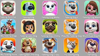 My Talking Dog,Talking Tom Cat,Talking Dog Jimmy,Play My Talking Dog,My Virtual Dog Pet,Talking Hank screenshot 5