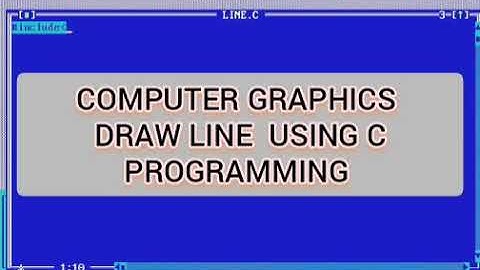 Draw Line Using C Programming |Computer Graphics |