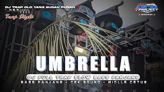 Download Lagu DJ TRAP UMBRELLA MIDLLE TASSO FULL BASS TERBARU‼️ MP3 Download Lagu DJ TRAP UMBRELLA MIDLLE TASSO FULL BASS TERBARU‼️ MP3