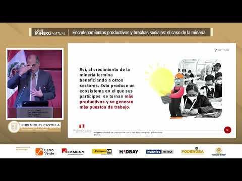 MINERÍA DEBE PROPICIAR UN IMPACTO MAYOR EN LAS ZONAS DE INFLUENCIA Y MÁS ALLÁ