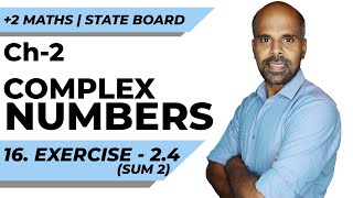 +2 | Ex - 2.4 Sum No. 2 | Complex Numbers | Class 12 | State Board |ram maths