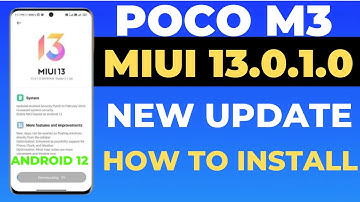 Poco M3 Miui 13.0.1.0/Android 12 New Update 😀|Install Process|New Upcoming Features