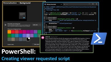 PowerShell: Creating viewer requested script 02