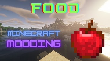 1.19 Minecraft Forge Modding Tutorial - Food