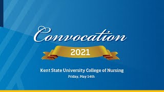 Spring 2021 BSN Convocation