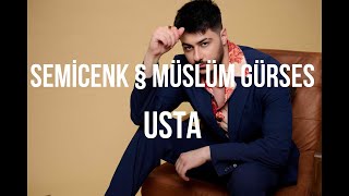 Semicenk - Usta ( Müslüm Gürses Cover ) (Şarkı Sözleri/Lyrics) Resimi