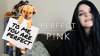 Pink - Perfect (Cover)