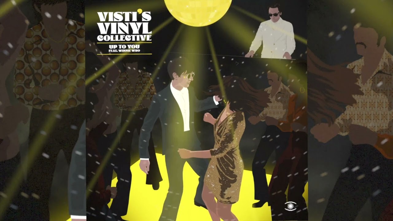 Visti's Vinyl Collective - Up To You ft. Vinnie Who - s0988 - YouTube