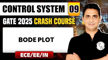 Control System 09 | Bode Plot | EE / ECE / IN | GATE 2025 Crash Course
