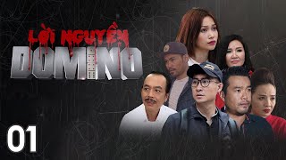 [Phim Việt Nam] LỜI NGUYỀN DOMINO || Tập 01 || Phim hình sự, hành động, lôi cuốn