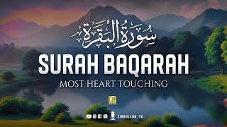 (NEW) Surah Al Baqarah Full سورة البقره (Heart touching voice) | Zikrullah TV