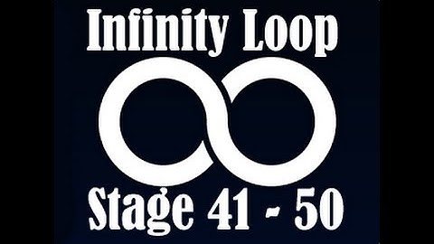 ∞ Infinity Loop Stage 41 - 50 | Android Game Time Killer