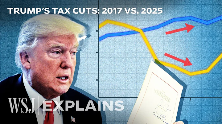 Economists on How Trump’s 2017 Tax Cuts Actually Played Out | WSJ