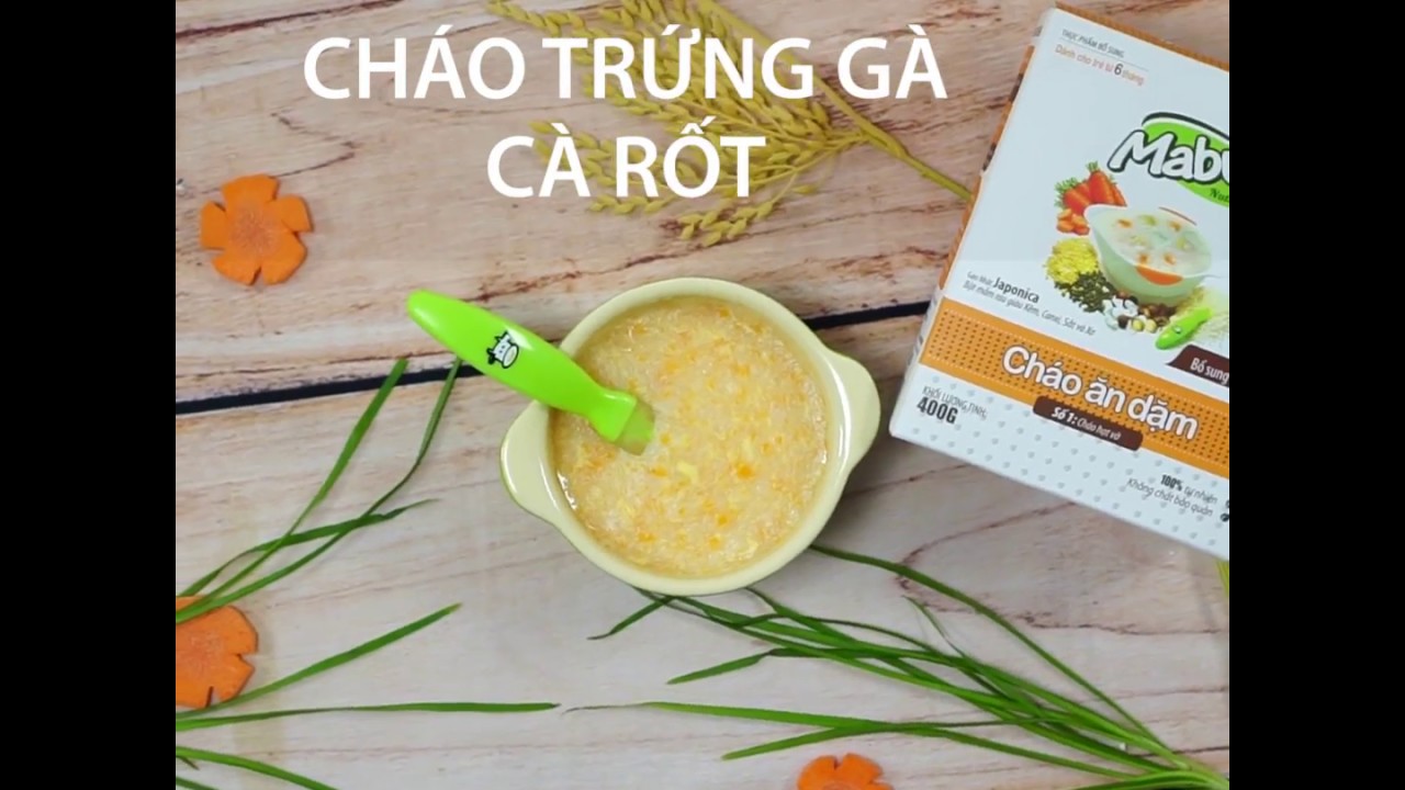 Hướng dẫn Cách nấu cháo trắng – Hướng dẫn nấu Cháo trứng gà cà rốt cho bé ăn dặm | Mabu dinh dưỡng