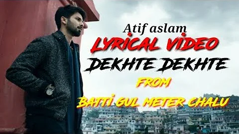 DEKHTE DEKHTE VIDEO SONG ! BATTI GUL METER CHALU