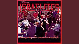 Video thumbnail of "Israelites - Last Days"