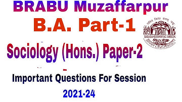 B.A.Part 1 Sociology Honours Paper 2|| Bihar University|| Sociology Honours|| Brabu||समाजशास्त्र