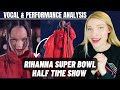 Vocal & Performance Reaction: Rihanna - Super Bowl Half Time Show 2023 Live!