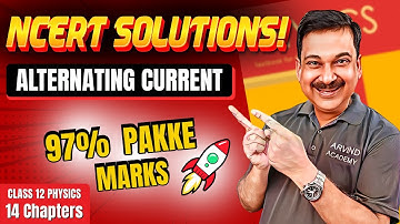 Alternating Current 🚀 Class 12 Physics NCERT Solutions | 97% Pakke Marks! 🔥 #ArvindAcademy​