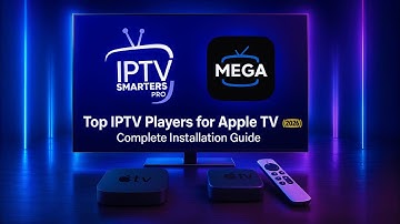 Top IPTV Players for Apple TV (2026) 🔥 | Complete Installation Guide