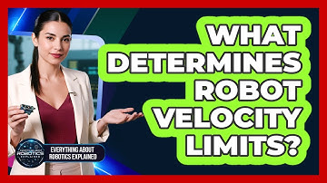 What determines robot velocity limits?