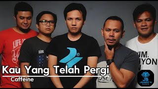 Caffeine  Kau Yang Telah Pergi  Ai Cover  Johnny 5 