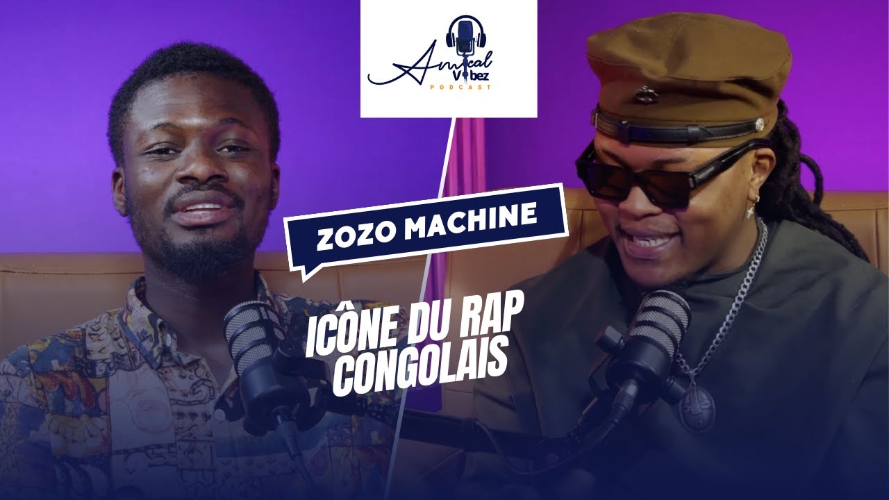 LE VRAI MOUVEMENT HIP POP N'A JAMAIS EXISTÉ EN RDC | ZOZO MACHINE | PODCAST EP. 009