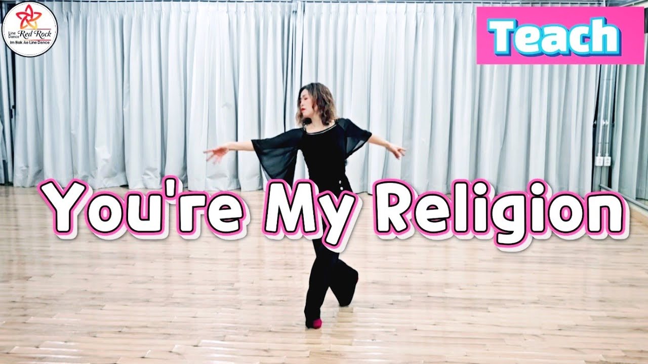 [You're My Religion] Linedance #Teach #쉬운설명