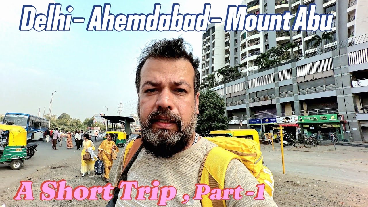 🚗✈ Delhi to Ahmedabad & Mount Abu Air Road Trip | Luxury Hotel Stay Travel Vlog-Part 1 