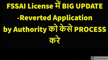 FSSAI NEW UPDATE 2020 | Reverted Application by Authority Applications 2020 | FOOD LICENSE NEW 2020