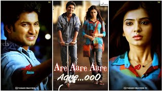 Aare Aare Nani - Full Screen Whatsapp Status /Samantha Akkineni Song Status/Makkhi Movie Love status