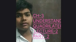 Chapter-3rd "UNDERSTANDING QUADRILATERAL" Lecture-2 Part-2nd @triangle @MATH_WALA_OFFICAL