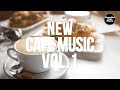 New Cafe Music Vol.1【For Work / Study】Restaurants BGM, Lounge Music, Shop BGM