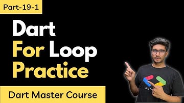 Part-19-1 Dart For Loop Practice|| Dart Programming Tutorials in Hindi/Urdu