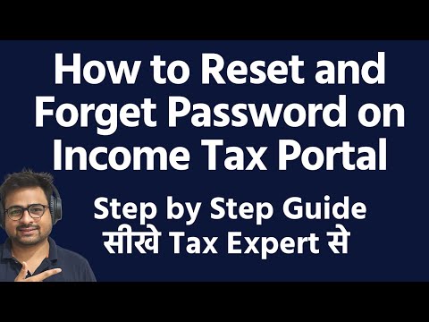 How to Reset and Forget New Income Tax Portal User ID and Password in 2022-23