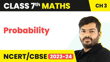 Data Handling - Probability | Class 7 Maths