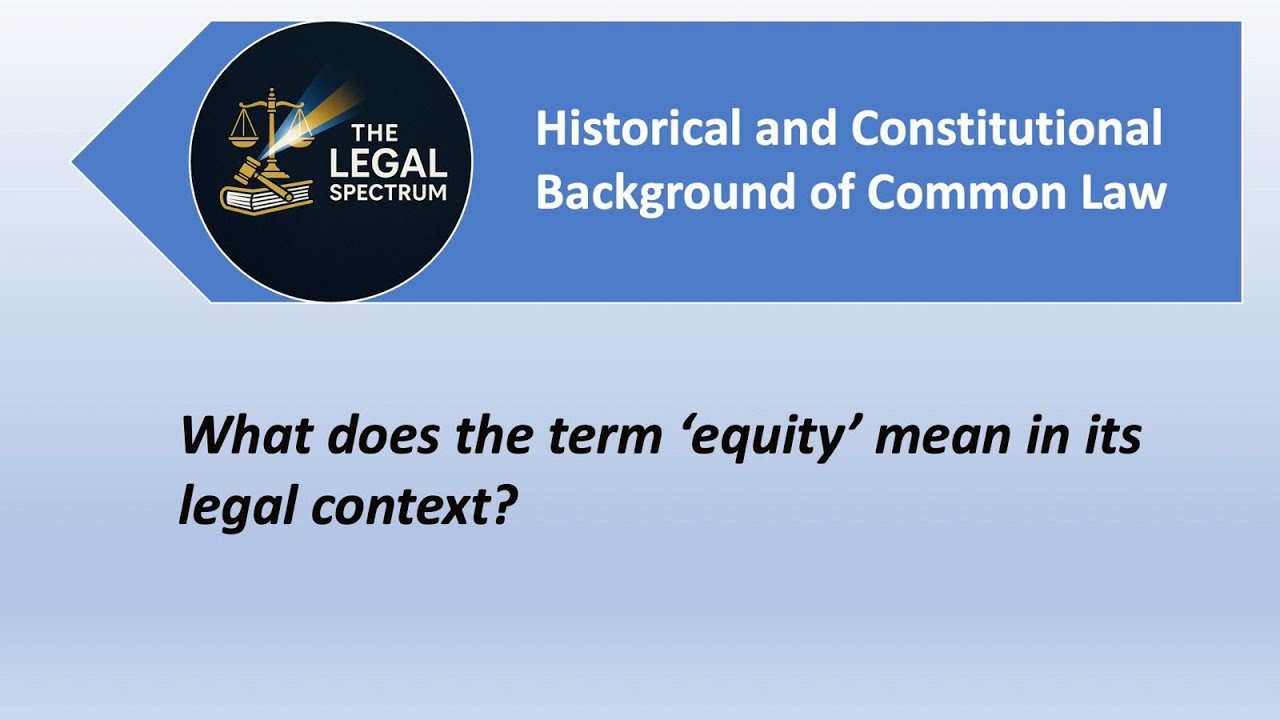 What does the term 'equity' mean in its legal context?MCQS English ...