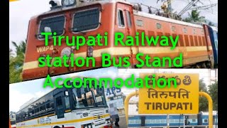 Tirupati#Railway station#Bus Stand#Accomodation#Route Map