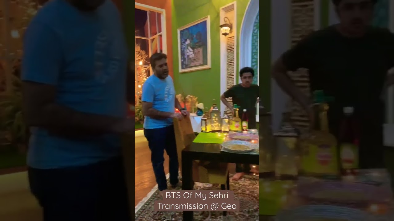 BTS Of My Sehri Transmission @ Geo 