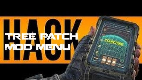 call of duty mod menu Tree Patch