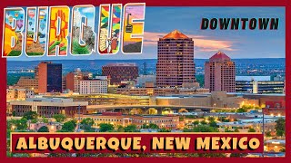 ALBUQUERQUE, NEW MEXICO Downtown Drone Video Tour