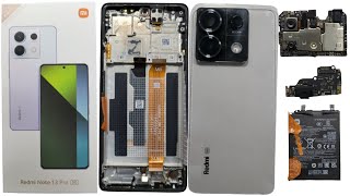 REDMI NOTE 13 PRO 5G TEARDOWN & DISASSEMBLY !!!