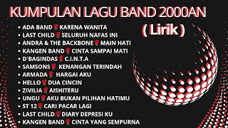 Download lagu KUMPULAN LAGU BAND 2000AN TERPOPULER || LIRIK 🌹KARENA WANITA