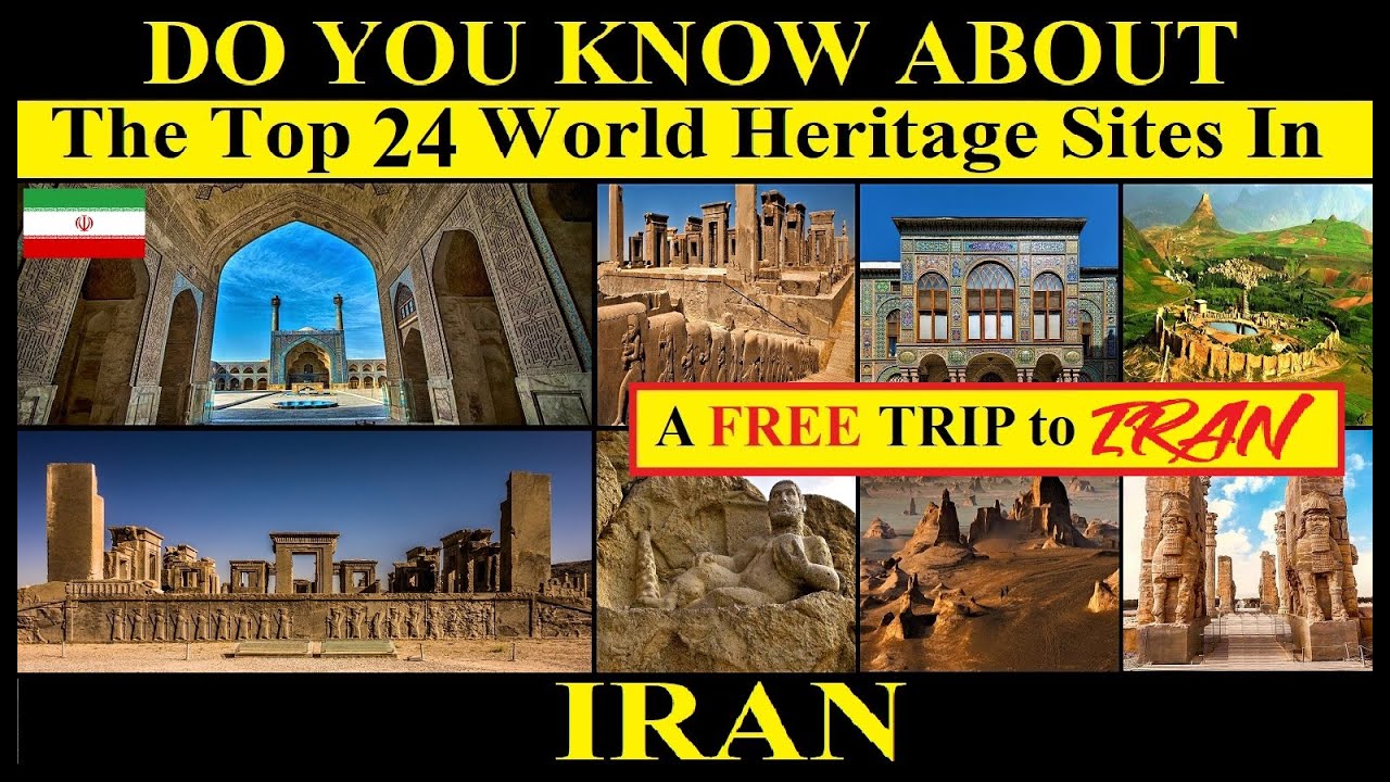 Top UNESCO World Heritage Sites In Iran | Persia