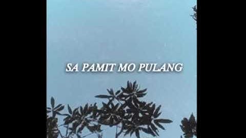 DJ SA PAMIT MO PULANG || VIDEO LYRICS