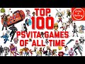My Top 100 PSVita Games Of All Time!