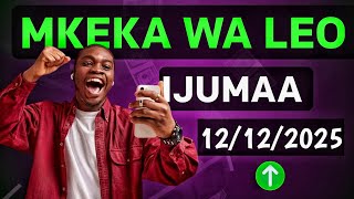 Mkeka Wa Leo Ijumaa Tarehe 12122025
