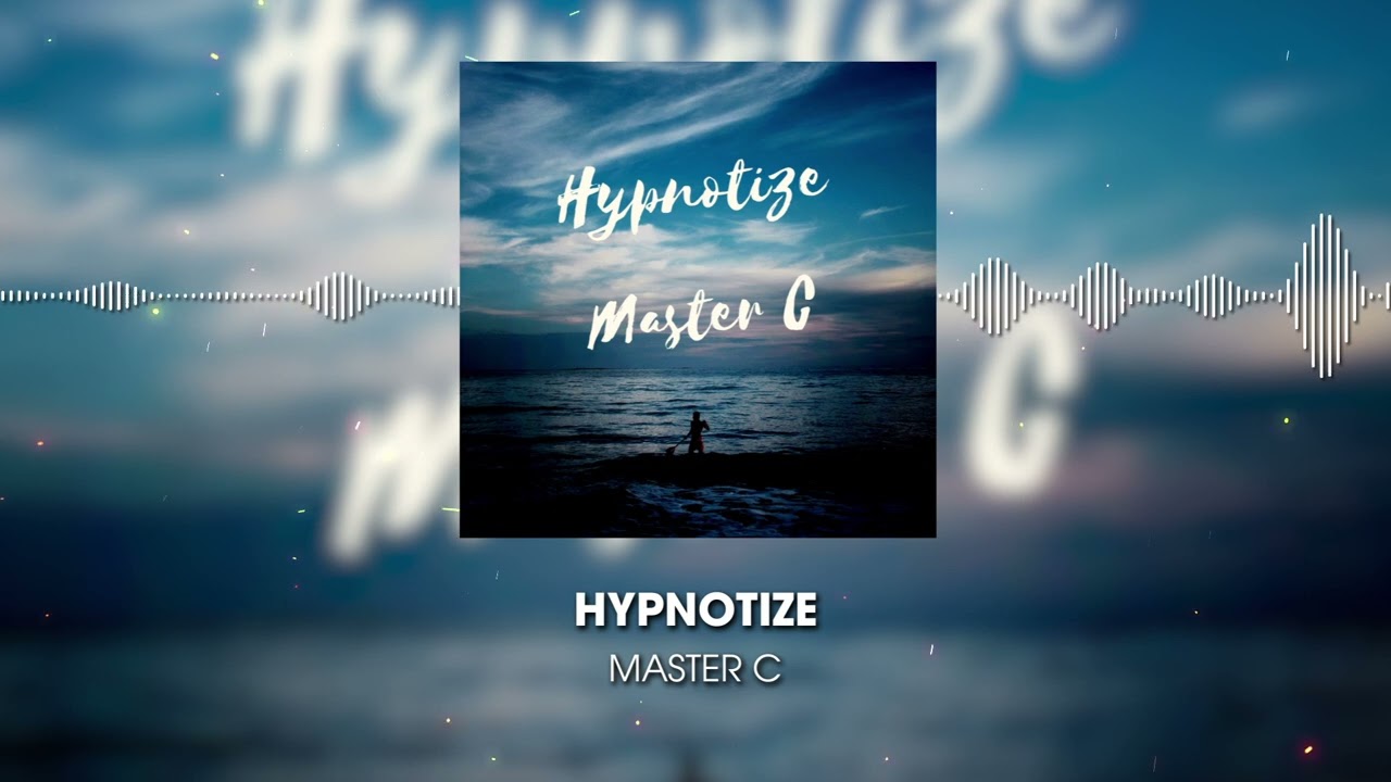 Master C - Hypnotize