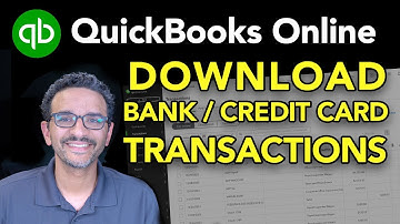 QuickBooks Online: Connect Banks & Upload Transactions