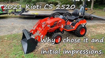 My 2021 Kioti CS2520